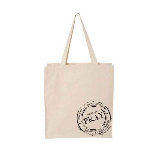 Instead Pray-Jumbo Canvas Shopper Tote