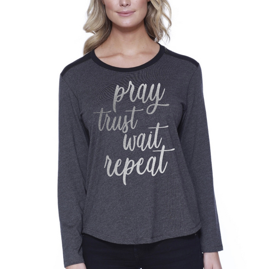 Pray. Trust. Wait. Repeat.-Women's Melrose Long Sleeve Topn