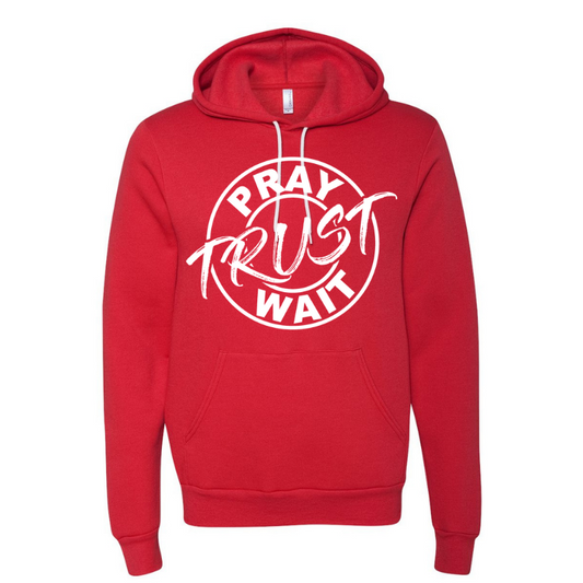 Pray, Trust, Wait V.2- Red Unisex Pullover Hoody