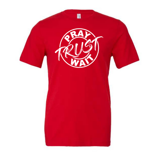 Pray Trust Wait- Red Eco Hybrid Tee