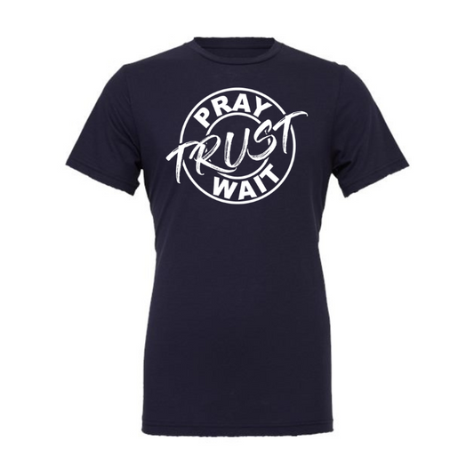 Pray Trust Wait- Navy Eco Hybrid Tee
