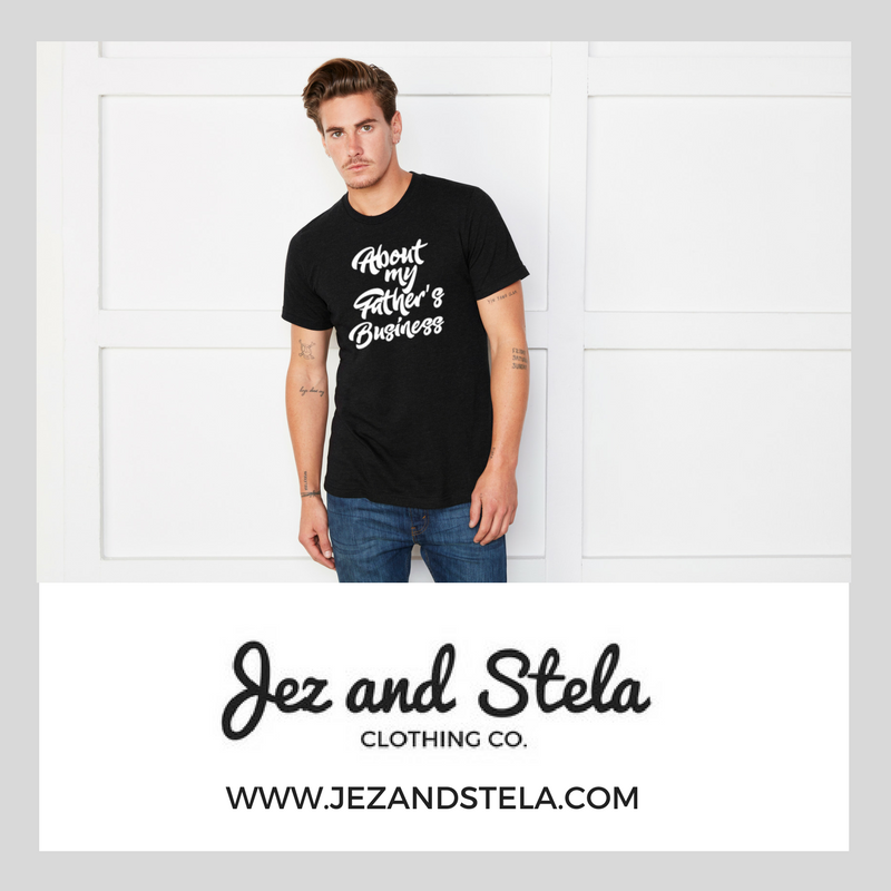 About My Father's Business- Fine Jersey T-shirt