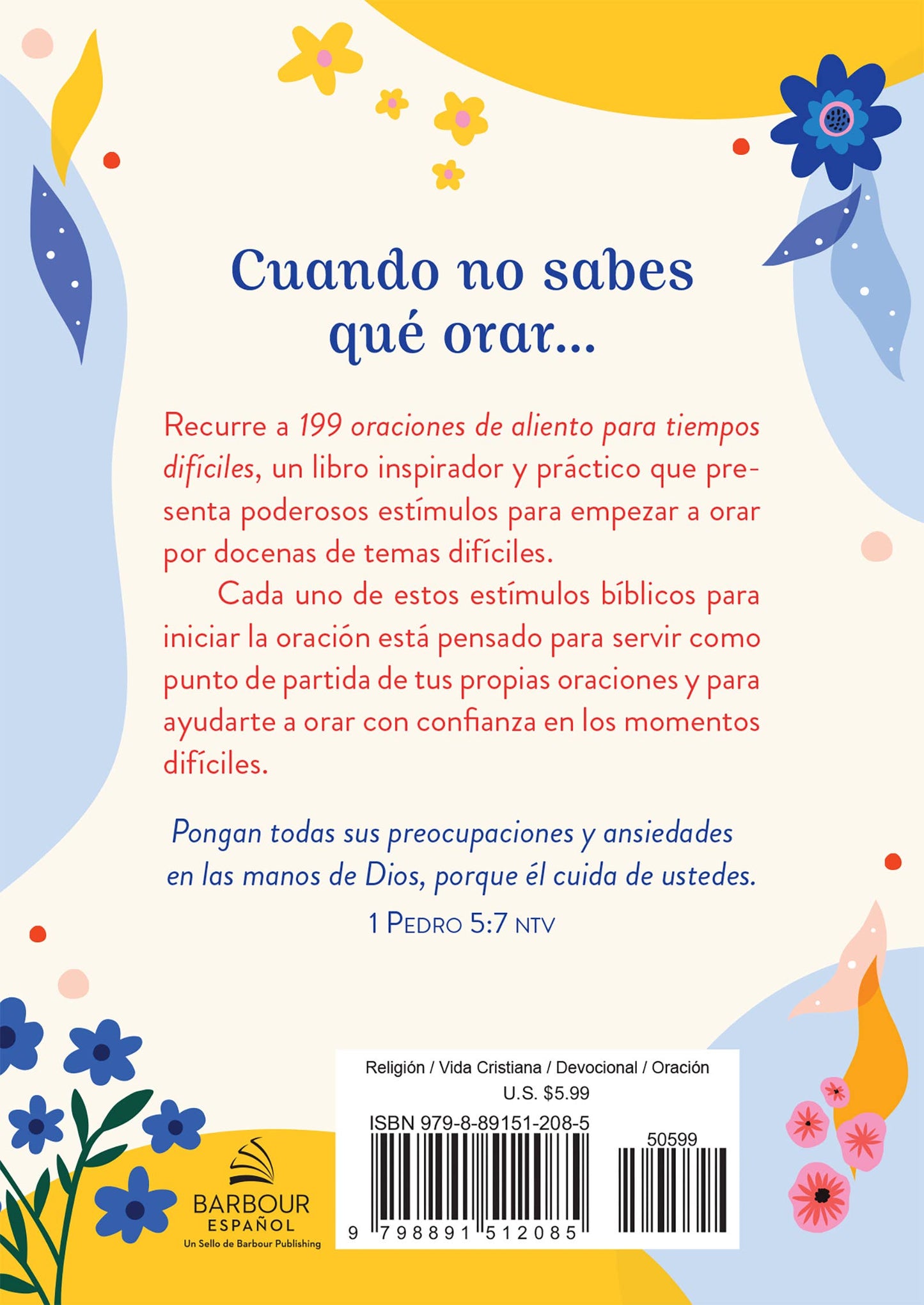 199 oraciones de aliento para tiempos difíciles