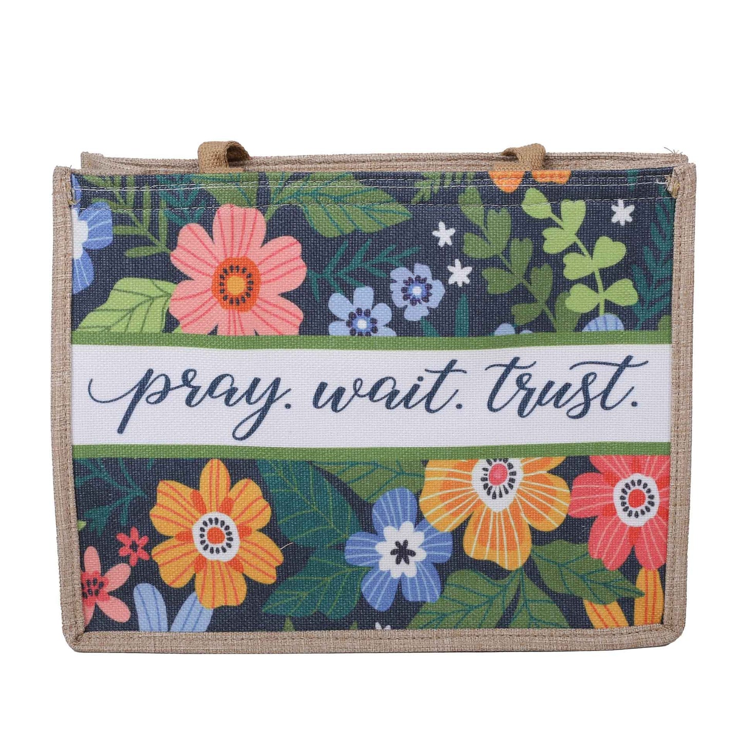 Tote Canvas Pray Wait Trust