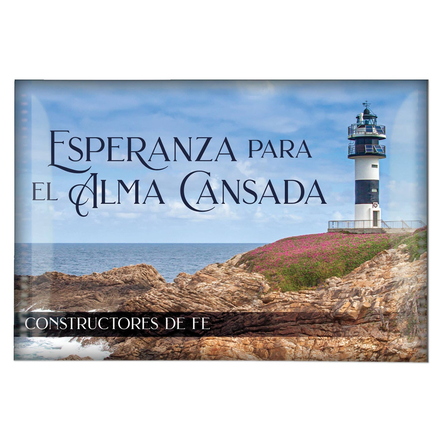 Esperanza Para El Alma Cansada - Constructores de fe