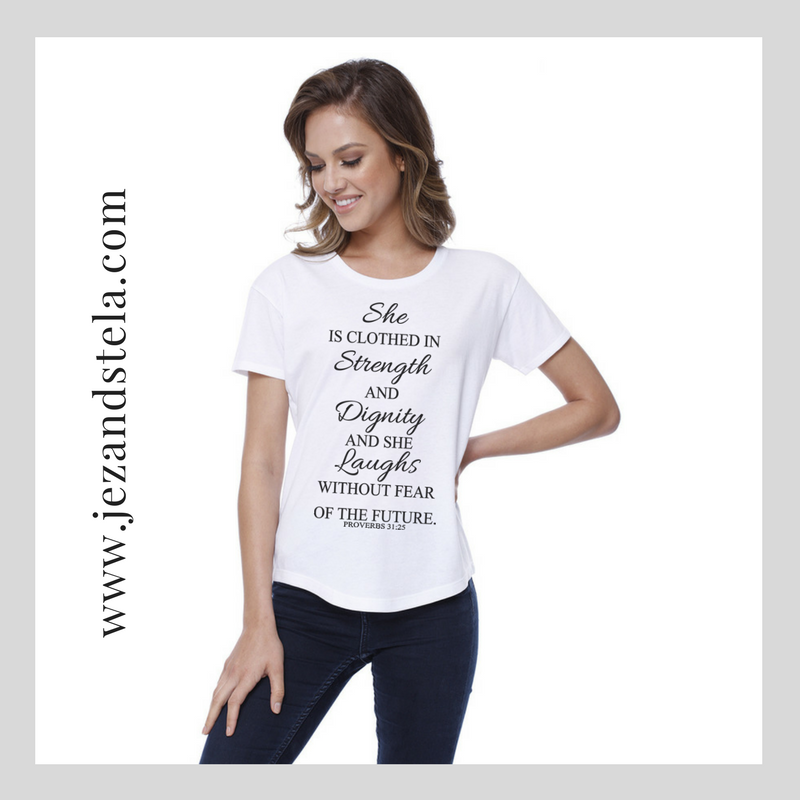 She is Clothed In....-White Melrose Ladies Tee