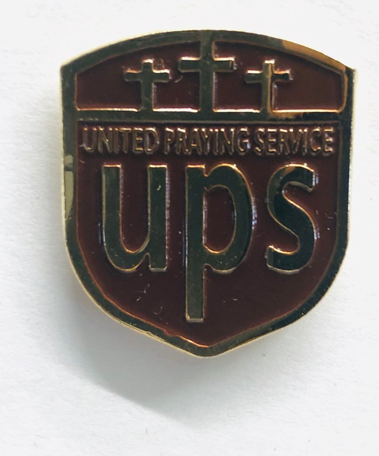 Answered Prayers (UPS edition)- Vintage Hard Enamel Pin