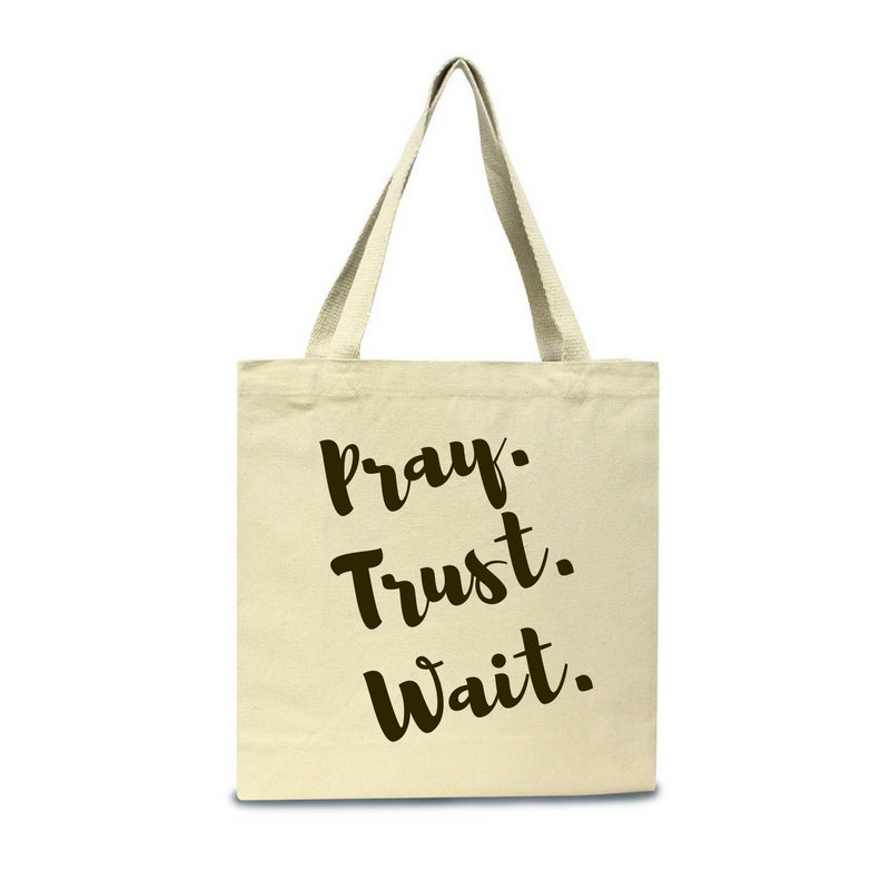 Pray. Trust. Wait.-Jumbo Canvas Shopper Tote